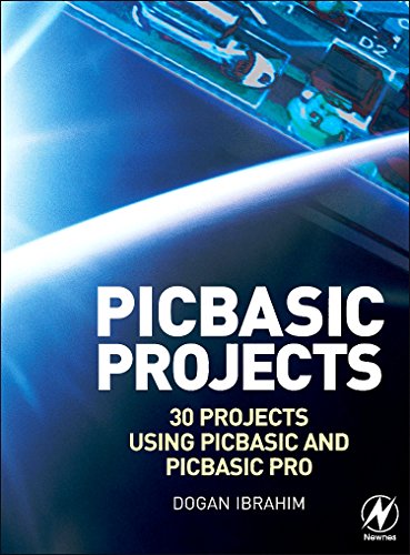 9780750668798: PIC Basic Projects: 30 Projects Using PIC Basic and PIC Basic Pro