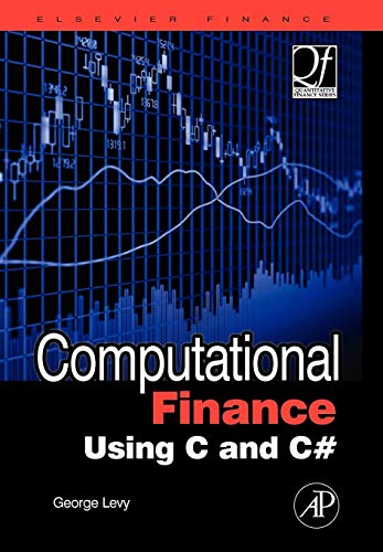 Stock image for Computational Finance Using C and C# (Quantitative Finance) for sale by HPB-Red