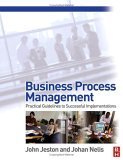 9780750669214: Business Process Management: Practical Guidelines to Successful Implementations