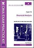 CIMA Exam Practice Kit Financial Analysis, Second Edition (9780750669344) by Rodgers, Paul