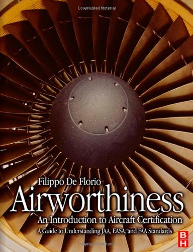 9780750669481: Airworthiness: An Introduction to Aircraft Certification; A Guide to Understanding Jaa, Easa and FAA Standards
