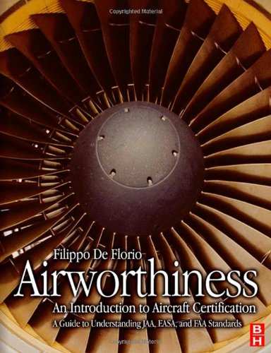 9780750669481: Airworthiness: An Introduction to Aircraft Certification: A Guide to Understanding JAA, EASA and FAA Standards