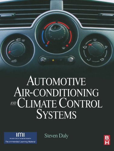 Automotive Air Conditioning and Climate Control Systems (9780750669559) by Daly, Steven