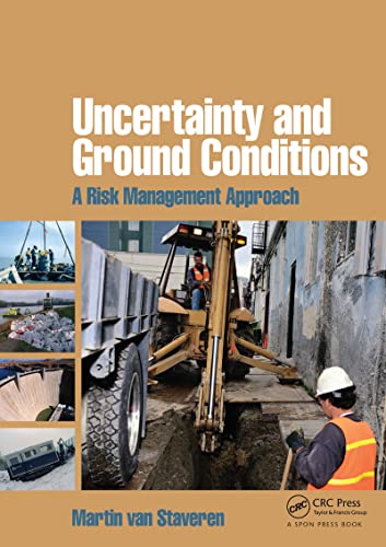 Beispielbild fr Uncertainty and Ground Conditions: A Risk Management Approach zum Verkauf von Anybook.com