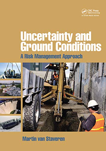 9780750669580: Uncertainty and Ground Conditions: A Risk Management Approach