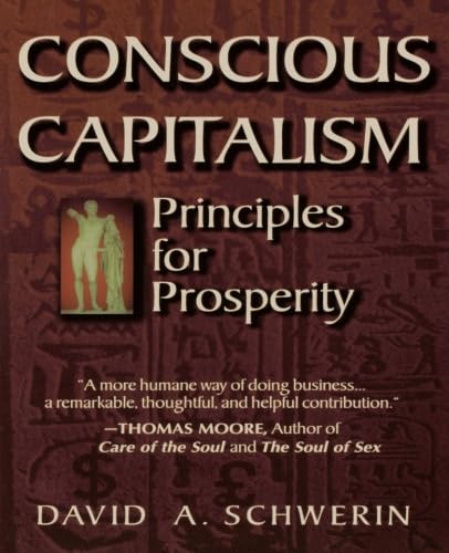 Beispielbild fr Conscious Capitalism zum Verkauf von Better World Books