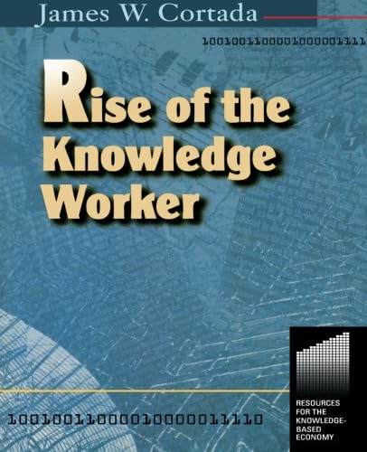 Imagen de archivo de Rise of the Knowledge Worker a la venta por ThriftBooks-Atlanta