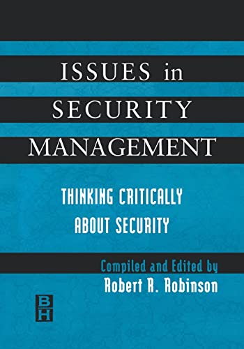 Imagen de archivo de Issues in Security Management: Thinking Critically About Security a la venta por Chiron Media