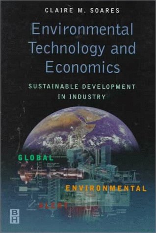 Stock image for Environmental Technology and Economics: Sustainable Development in Industry for sale by HPB-Red