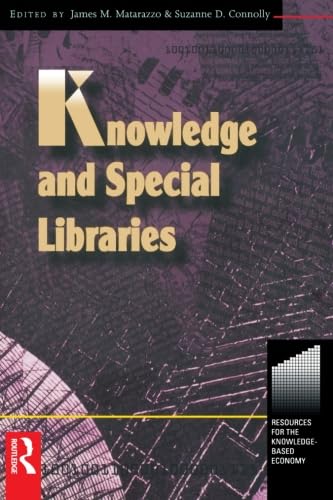 Stock image for Knowledge and Special Libraries for sale by Blackwell's