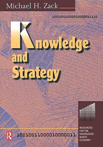 Knowledge and strategy - Zack, Michael H.