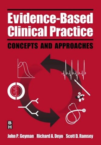 Imagen de archivo de Evidence-Based Clinical Practice : Concepts and Approaches a la venta por Better World Books