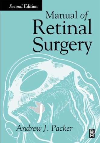 Imagen de archivo de The Manual of Retinal Surgery a la venta por Better World Books