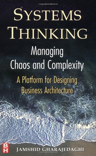 9780750671637: Systems Thinking: Managing Chaos and Complexity - A Platform for Designing Business Architecture