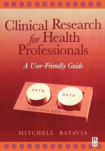 Stock image for Clinical Research for Health Professionals : A User-Friendly Guide for sale by Better World Books
