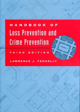 Stock image for Handbook of Loss Prevention and Crime Prevention for sale by Better World Books