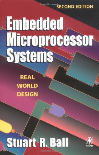 9780750672344: Embedded Microprocessor Systems: Real World Design