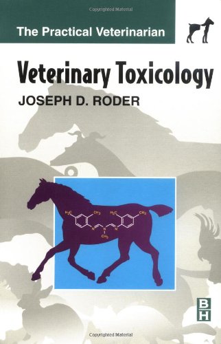 Beispielbild fr Veterinary Toxicology (Practical Veterinarian) zum Verkauf von Wonder Book