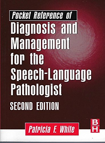 Stock image for Pocket Reference of Diagnosis and Management for the Speech-Language Pathologist for sale by Better World Books