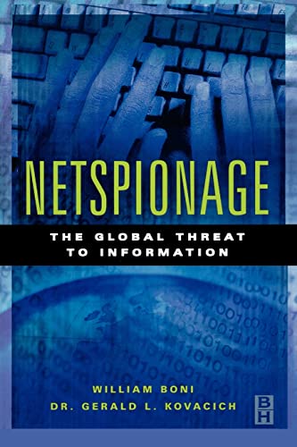 Beispielbild fr Netspionage: The Global Threat to Information zum Verkauf von Decluttr