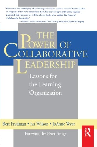 Beispielbild fr The Power of Collaborative Leadership: zum Verkauf von Better World Books