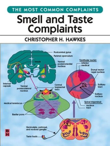 Imagen de archivo de Smell and Taste Complaints: The Most Common Complaints Series a la venta por HPB-Red