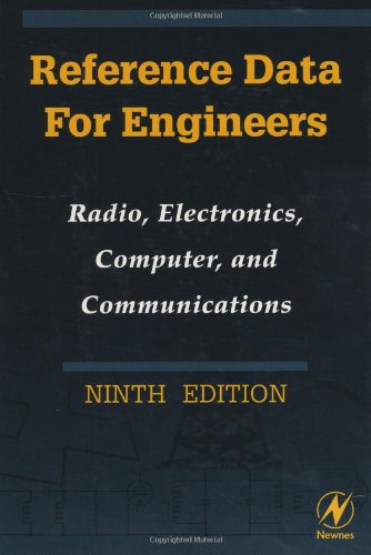 Stock image for Reference Data for Engineers: Radio, Electronics, Computers and Communications for sale by ThriftBooks-Dallas