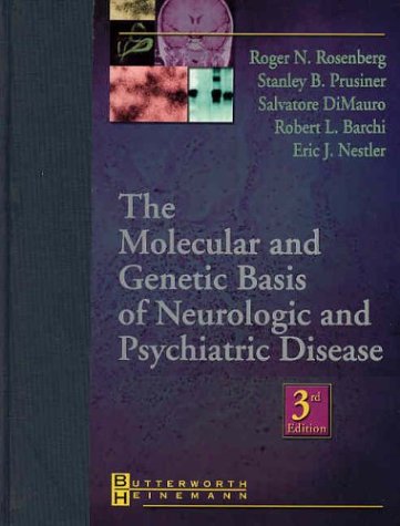 Imagen de archivo de Molecular and Genetic Basis of Neurologic and Psychiatric Disease a la venta por Better World Books Ltd