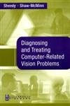 Imagen de archivo de Diagnosing and Treating Computer-Related Vision Problems a la venta por HPB-Red