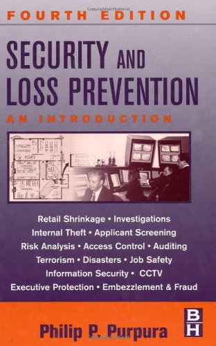 Beispielbild fr Security and Loss Prevention, Fourth Edition: An Introduction zum Verkauf von Wonder Book