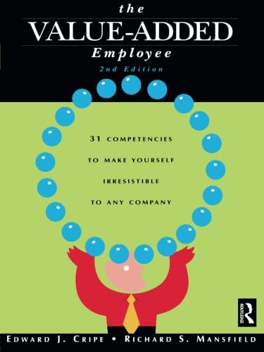 Imagen de archivo de The Value-Added Employee a la venta por ThriftBooks-Dallas