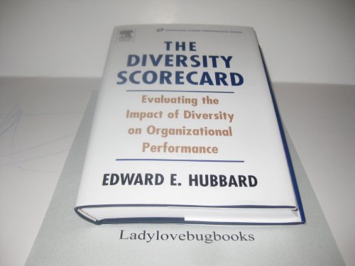 Beispielbild fr The Diversity Scorecard: Evaluating the Impact of Diversity on Organizational Performance (Improving Human Performance) zum Verkauf von HPB-Red