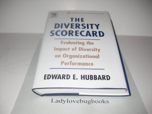 Imagen de archivo de The Diversity Scorecard: Evaluating the Impact of Diversity on Organizational Performance (Improving Human Performance) a la venta por HPB-Red