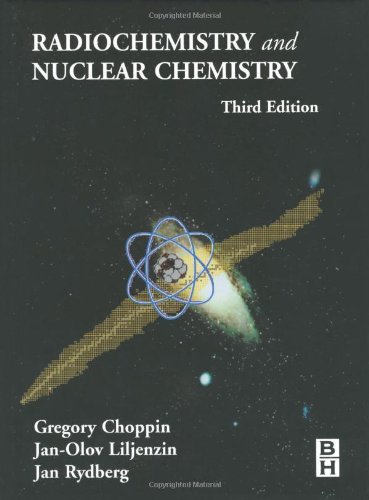 Stock image for Radiochemistry and Nuclear Chemistry for sale by GoldBooks