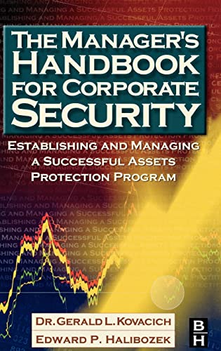 Stock image for The Manager's Handbook for Corporate Security: Establishing and Managing a Successful Assets Protection Program for sale by SecondSale