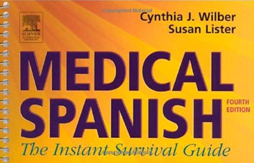 Beispielbild fr Medical Spanish : The Instant Survival Guide zum Verkauf von Better World Books