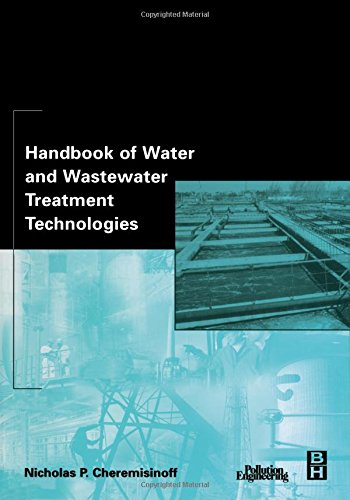 Stock image for Handbook of Water and Wastewater Treatment Technologies Cheremisinoff Consulting Engineer, Nicholas P for sale by GridFreed