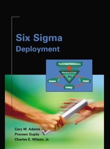 Imagen de archivo de Six SIGMA Deployment a la venta por ThriftBooks-Dallas