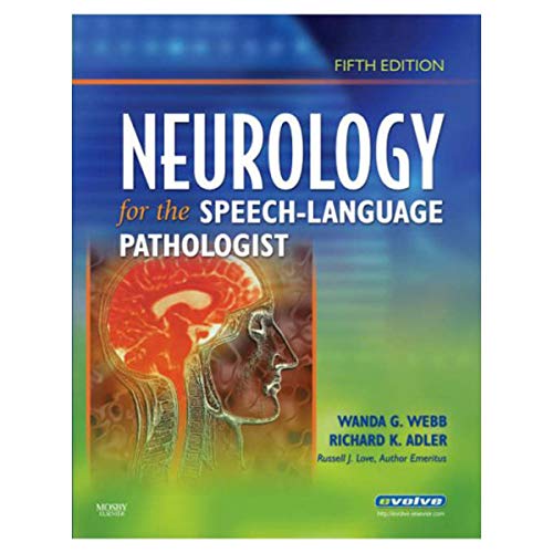 Beispielbild fr Neurology for the Speech-Language Pathologist zum Verkauf von Better World Books