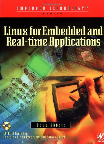 Imagen de archivo de Linux for Embedded and Real-Time Applications (Embedded Technology) a la venta por More Than Words