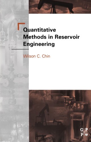 Stock image for Quantitative Methods in Reservoir Engineering for sale by Books Puddle