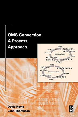 Beispielbild fr QMS Conversion: A Process Approach zum Verkauf von Goodwill Southern California