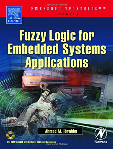 Immagine dell'editore per Fuzzy Logic for Embedded Systems Applications venduto da Biblios