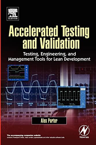 9780750676533: Accelerated Testing and Validation: Testing, Engineering, and Management Tools for Lean Development