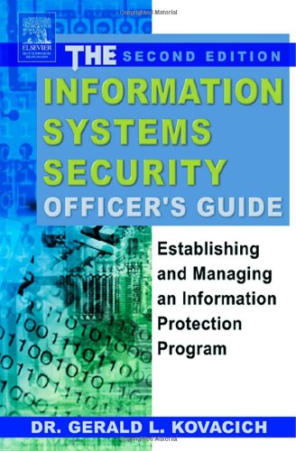 Image d'archives pour The Information Systems Security Officer's Guide: Establishing and Managing an Information Protection Program mis en vente par WorldofBooks