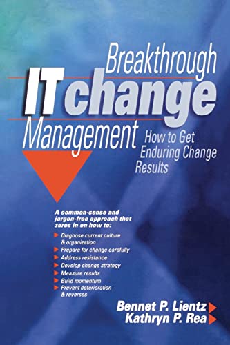 Beispielbild fr Breakthrough IT Change Management zum Verkauf von Better World Books