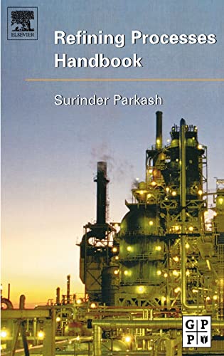 Imagen de archivo de Refining Processes Handbook a la venta por SecondSale