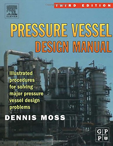 Imagen de archivo de Pressure Vessel Design Manual Moss, Dennis R. a la venta por online-buch-de