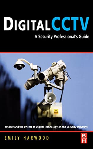 Stock image for Digital CCTV: A Security Professional's Guide for sale by Chiron Media