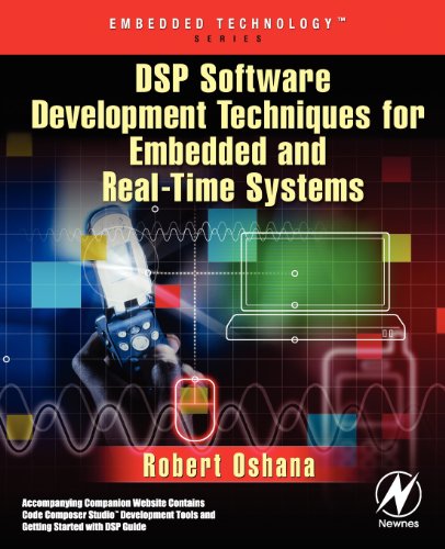Beispielbild fr DSP Software Development Techniques for Embedded and Real-Time Systems (Embedded Technology) zum Verkauf von Pulpfiction Books